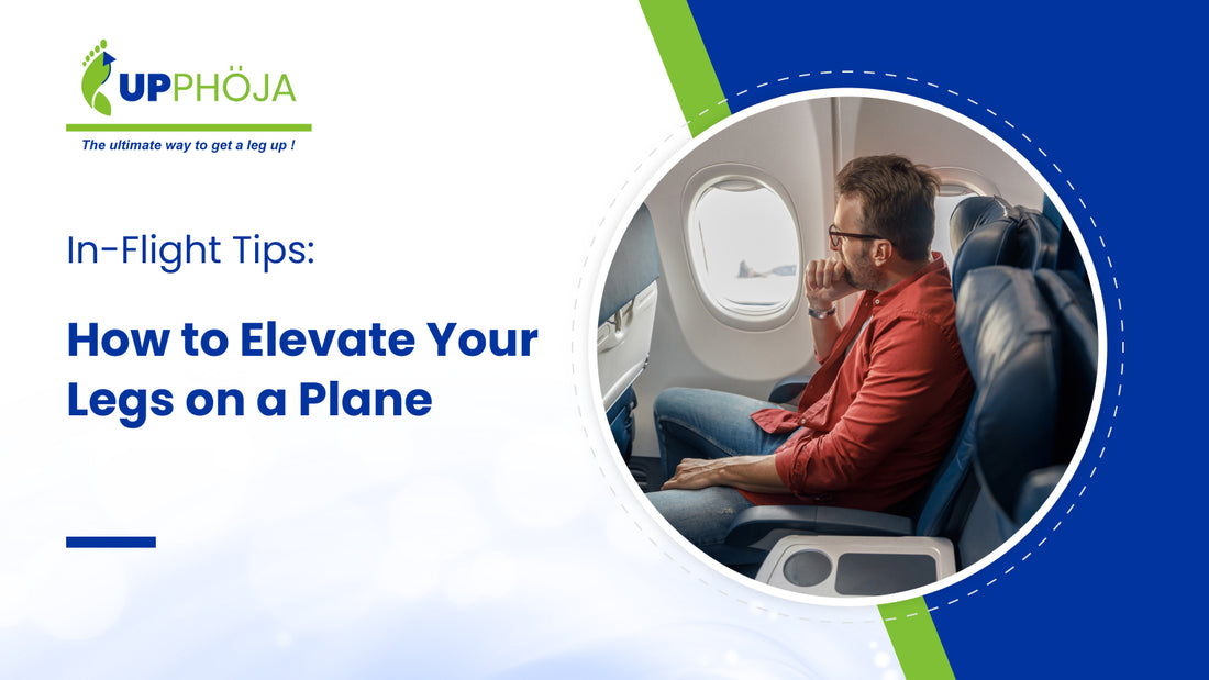 In-Flight Tips: How to Elevate Your Legs on a Plane